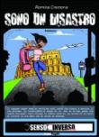 Sono un disastro - Cremona Romina 9788896838006
