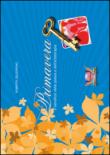 Primavera. Il beneficio della poesia e dell'arteterapia - Nicola Rampin, Roberta Gelsomino 9788896840382