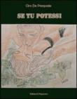 Se tu potessi - Ciro De Pasquale 9788896847428