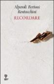 Recordare - R. Alperoli, E. Rentocchini, A. Bertoni 9788896855195