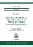 The empathic brain as the neural basis of moral behaviour - Marie Challita 9788896990148