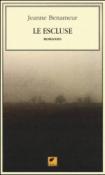 Le escluse - Benameur Jeanne 9788897011576