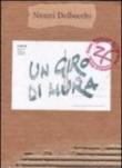 Un giro di mura - Nanni Delbecchi 9788897025009