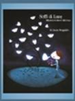 Soffi di luce - Cinzia Stoppiello 9788897039181
