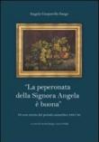 La peperonata della signora Angela è buona - Lino Petullà, Corrado Saugo 9788897039365