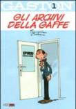Gli archivi della gaffe. Gaston. 1. - Franquin 9788897062417