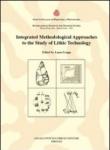 Integrated methodological approaches to the study of lithic technology - L. Longo 9788897080176