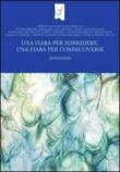 Una fiaba per sorridere, una fiaba per commuoversi -  9788897092339