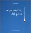 La presunzione del poeta - Antonio Monte 9788897107545
