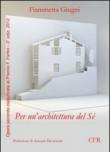 Per una costruzione del sé - Giugni Fiammetta 9788897224730