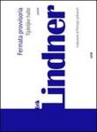 Tijdelijke halte-Fermata provvisoria - Erik Lindner 9788897224983