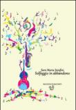 Solfeggio in abbandono - Sara M. Serafini 9788897242635
