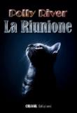 La riunione - Polly River 9788897277651