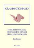 Grammatichiamo - Licitra Rita 9788897355526