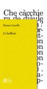 LI BUFFONI - Nanni Garella 9788897356844