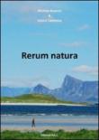 Rerum natura - Taormina Chiara, Bussoni Michele 9788897362302