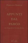 Appunti dal parco - Matteoni Francesca 9788897374053