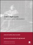 «Il libro degli eventi». Calendario di storia e cultura polacca - Kurembski Lukasz, De Camillis Andrea 9788897414247