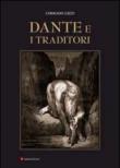 Dante e i traditori - Corrado Gizzi 9788897417149