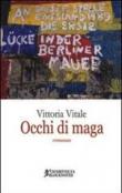 Occhi di maga - Vitale Vittoria 9788897424505
