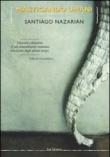 Masticando umani - A. Masotti, Santiago Nazarian 9788897462460