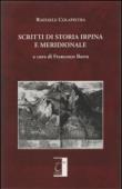 Scritti di storia irpina e meridionale - Colapietra Raffaele 9788897489092