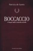 Boccaccio. L'enigma della centesima novella - Patrizia De Santis 9788897508458