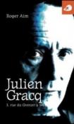 Julien Gracq. 3, rue du Grenier à Sel - Roger Aim 9788897539025
