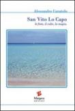 San Vito Lo Capo. Le feste, il culto, la magia - Curatolo Alessandro 9788897549123