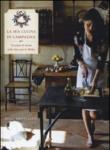 La mia cucina di campagna. Un anno di ricette nella mia casa in Médoc. Ediz. illustrata - Thorisson Mimi 9788897564409