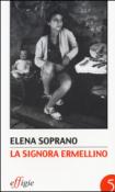 La signora ermellino - Elena Soprano 9788897648468