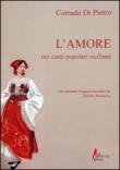 L'amore nei canti popolari siciliani - Di Pietro, Corrado 9788897672210