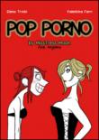 Pop porno. By MissTress Moon feat. Angelina - Valentina Ferri, E. Triolo 9788897698203