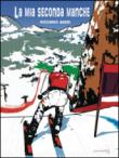 La mia seconda manche - Bassi Riccardo 9788897730583