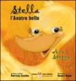 Stella l'anatra bella - Stoppa Ana 9788897739319