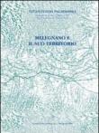 Melegnano e il suo territorio - Vitantonio Palmisano 9788897742036