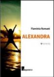 Alexandra - Romani Flaminia 9788897769354