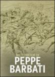 Sketchbook di Peppe Barbati - A. Di Ferdinando, M. Soldi 9788897778370