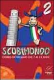 Scubimondo. Corso di italiano dai 7 ai 12 anni -  9788897789161