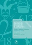 Cantando contando e danzando. Conte e tabelline in musica attraverso i secoli. Con CD-ROM - Riccardi Barbara 9788897819493