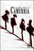 Camurria - Arnolfo Petri 9788897905103