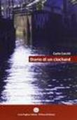 Diario di un clochard - Carlo Cocchi 9788897925064