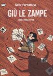 Giù le zampe - Fernandez Gato 9788897926955