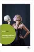 Un certo giro di luna. Il dubbio dell'essere/non essere - Pietro Corsi 9788897956914