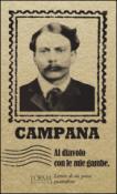 Al diavolo con le mie gambe. Lettere di un poeta guastafeste - Dino Campana, C. Di Domenico 9788898038701