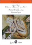 Ritratti di luna -  9788898052479