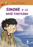 Simone e la nave fantasma - Irene De Piccoli 9788898065332