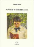Pensieri in miscellanea - Gaetano Alessi 9788898885848