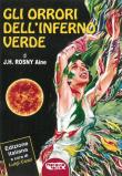 Gli orrori dell'inferno verde - Joseph-Henry Rosny Aîné 9788898896783