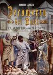 Decameron dei morti. L'alba dei trapassati redivivi - Longo Mauro 9788899154004